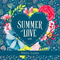 Summer of Love with Perry Como, Vol. 1
