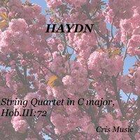 Haydn: String Quartet in C major, Hob.III:72