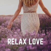 Relax Love
