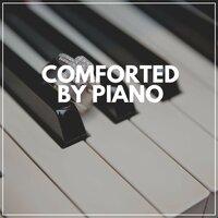 Comforted by Piano