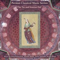 Persian Classical Music Series: The Tar and Iranian Daf