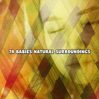 74 Babies Natural Surroundings