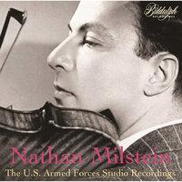 Nathan Milstein: The U.S. Armed Forces Studio Recordings