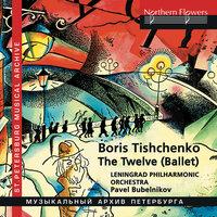 Tishchenko: The Twelve