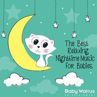 The Best Relaxing Nighttime Music For Babies