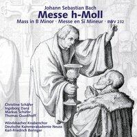 Johann Sebastian Bach: Messe h-Moll / Mass in B Minor (BWV 232)