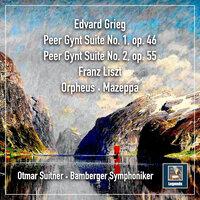 Grieg and Liszt: "Peer Gynt" Suites Nos. 1-2, Orpheus, S. 98 & Mazeppa, S. 100