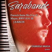 French Suite No.5 in G Major, BWV 816: III. Sarabande