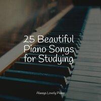 25 Beautiful Piano Songs for Studying