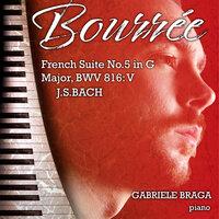 French Suite No.5 in G Major, BWV 816: V. Bourrée