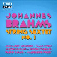 Johannes Brahms String Sextet No.1