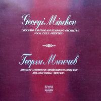 Georgi Minchev: Concerto for Piano and Symphony Orchestra