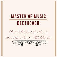 Master Of Music, Beethoven - Piano Concerto No. 5, Sonata No. 21 "Waldstein"