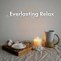 Everlasting Relax