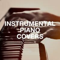 Instrumental Piano Covers