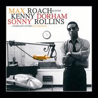 Complete Quintet Studio Recordings with Sonny Rollins & Kenny Dorham