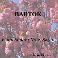 Bartok: Violin Sonata No.2, Sz.76