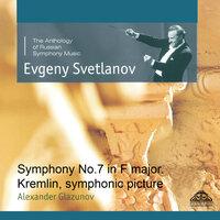 Glazunov: Symphony No. 7 & Kremlin, Symphonic Picture