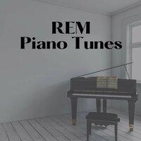 Rem Piano Tunes
