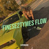 Finese2tymes Flow