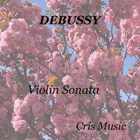 Debussy: Violin Sonata
