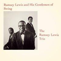 Ramsey Lewis and His Gentlemen of Swing