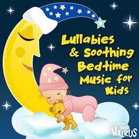 Lullabies And Soothing Bedtime Music For Kids
