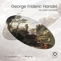 George Frideric Handel: Six Violin Sonatas
