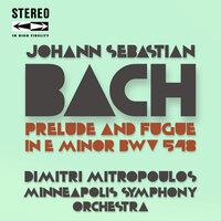 Bach: Prelude and Fugue in E minor, BWV 548