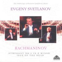 Rachmaninov: Symphony No. 2 & Isle of the Dead