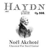 Haydn - String Quartet N°. 83, Op. 103