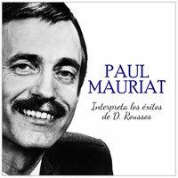 Paul Mauriat Interpreta los éxitos de D Roussos