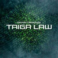 Tayga Law