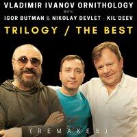 TRILOGY / The Best (Remakes)