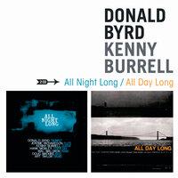 All Night Long / All Day Long with Kenny Burrell