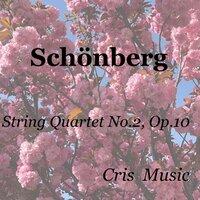 Schönberg: String Quartet No.2, Op.10