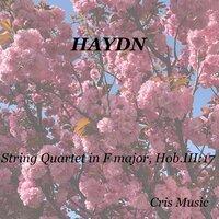 Haydn: String Quartet in F Major, Hob.III:17