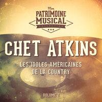 Les idoles américaines de la country : Chet Atkins, Vol. 2