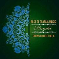 Best of Classic Music, Haydn - String Quartet No. 5