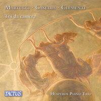 Martucci, Casella & Clementi: Piano Trios
