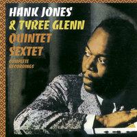 Complete Recordings with Tyree Glenn (Quintet and Sextet)