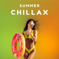 Summer Chillax: Tropical Chillout Music Mix 2022