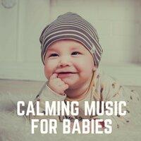 Calming Music for Babies