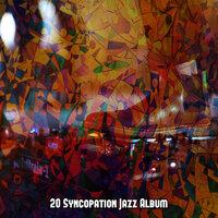 20 Syncopation Jazz Album