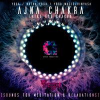 Ajna Chakra – Third Eye Chakra