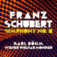 Schubert: Symphony No. 8 in B Minor, D. 759