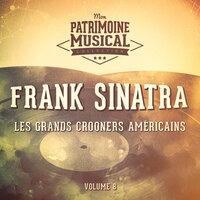 Les grands crooners américains : Frank Sinatra, Vol. 8