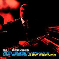 Just Friends with Art Pepper & Richie Kamuca