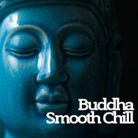 Buddha Smooth Chill
