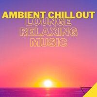 Chillout Jazz - People Will Say We're in Love